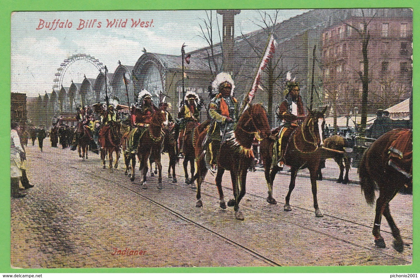 ANVERS   -   Cortège Buffalo Bill's Wild West  -  Indiens - Antwerpen