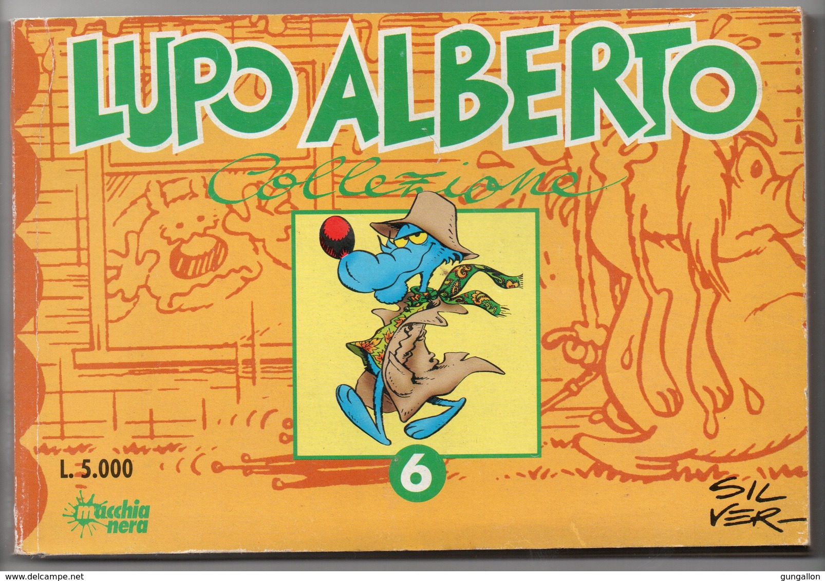 Lupo Alberto Collezione (Macchia Nera 1993) N. 6 - Lupo Alberto