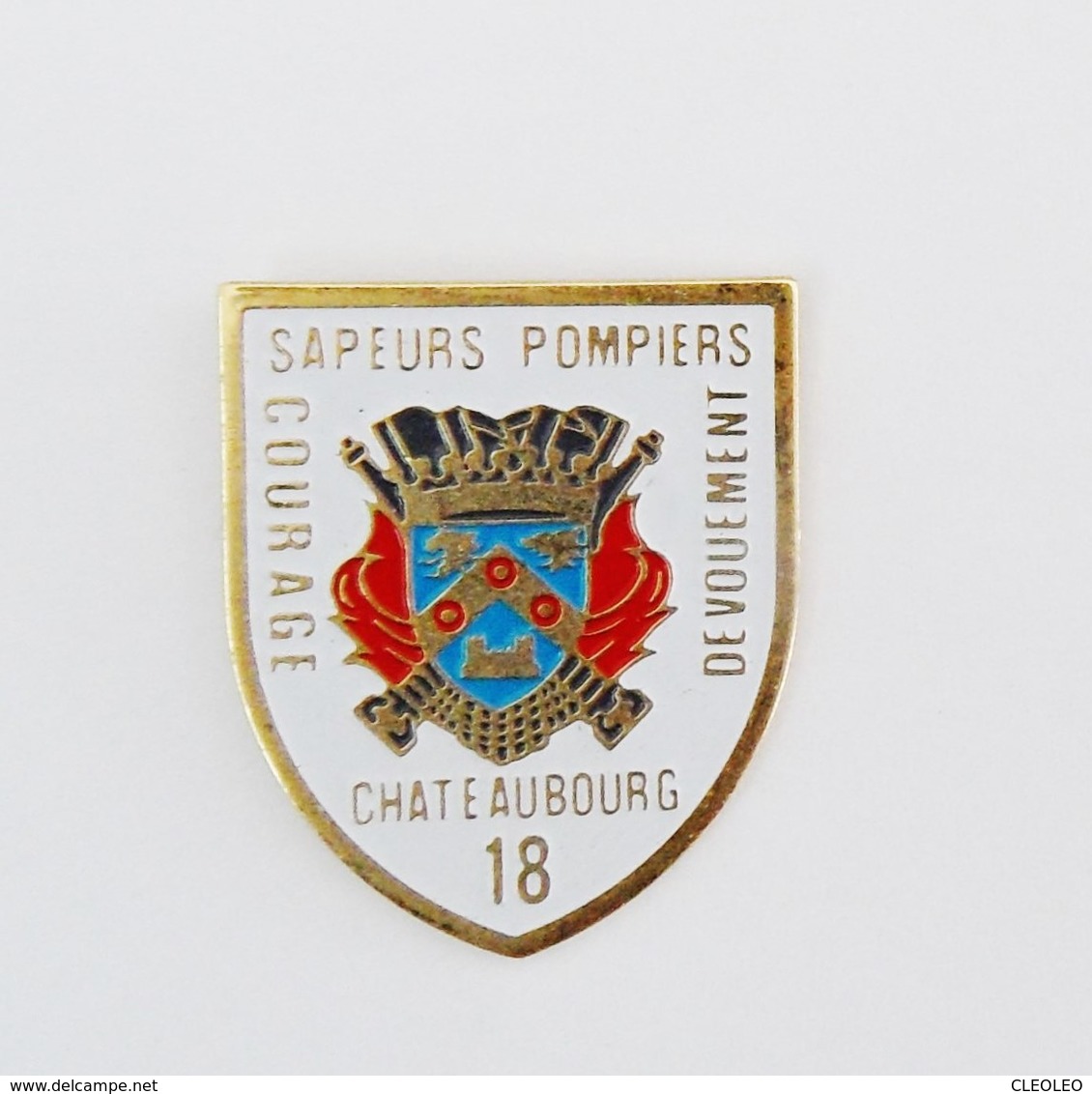 Pin's Blason 18 Sapeurs Pompiers Chateaubourg Ille Et Vilaine- R49 - Firemen