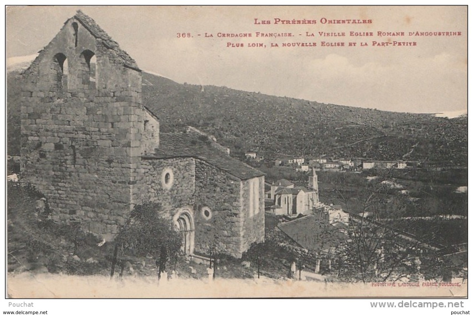 OP4-66) PYRENEES ORIENTALES CERDAGNE - ANGOUSTRINE - VIEILLE EGLISE ROMANE NOUVELLE EGLISE ET LA PART PETITE - (2 SCANS) - Otros & Sin Clasificación