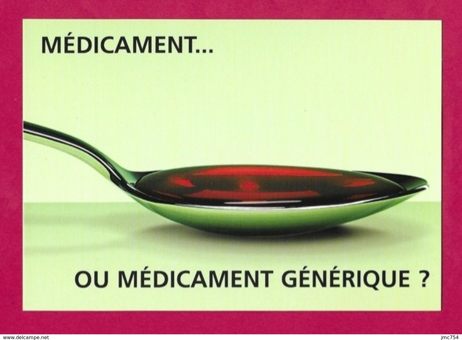 CPM.    Cart'com.   Santé.  Médicament....ou Médicament Générique ?  Laboratoire RPG.   Postcard. - Santé