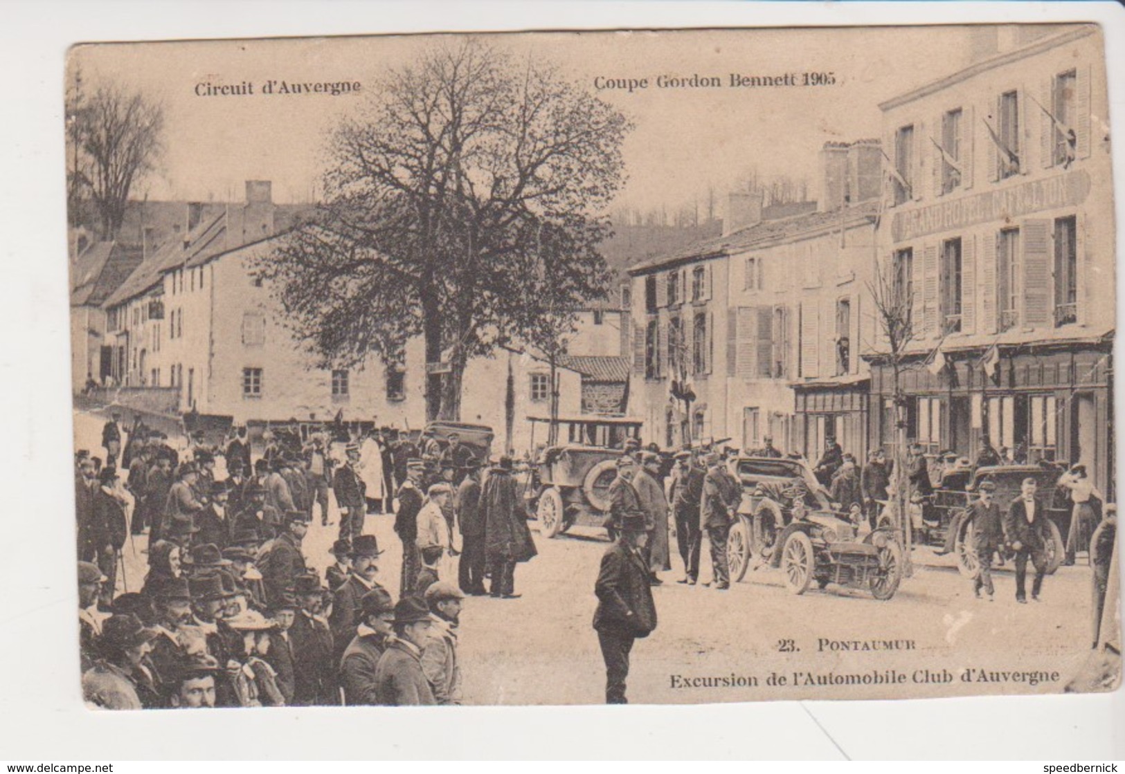 27607 PONTAUMUR Auvergne EXCURSION AUTOMOBILE CLUB - COUPE GORDON BENNETT 1905 - GRAND HOTEL CAFE LYON Circuit - Voitures De Tourisme