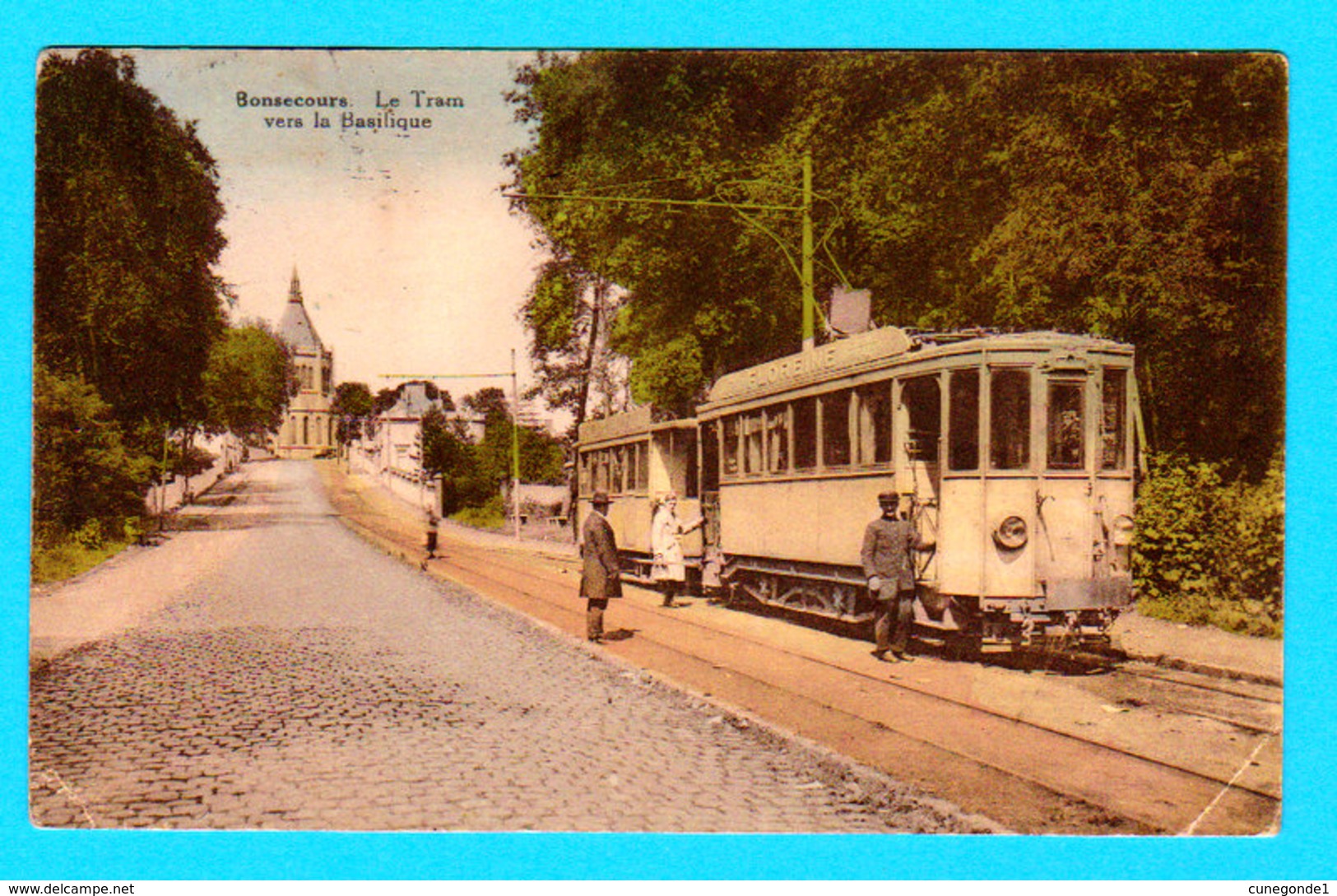 CP BONSECOURS Couleur : Le TRAM Vers La Basilique - Animée - Circulée En 1935 - 2 Scans - Peruwelz