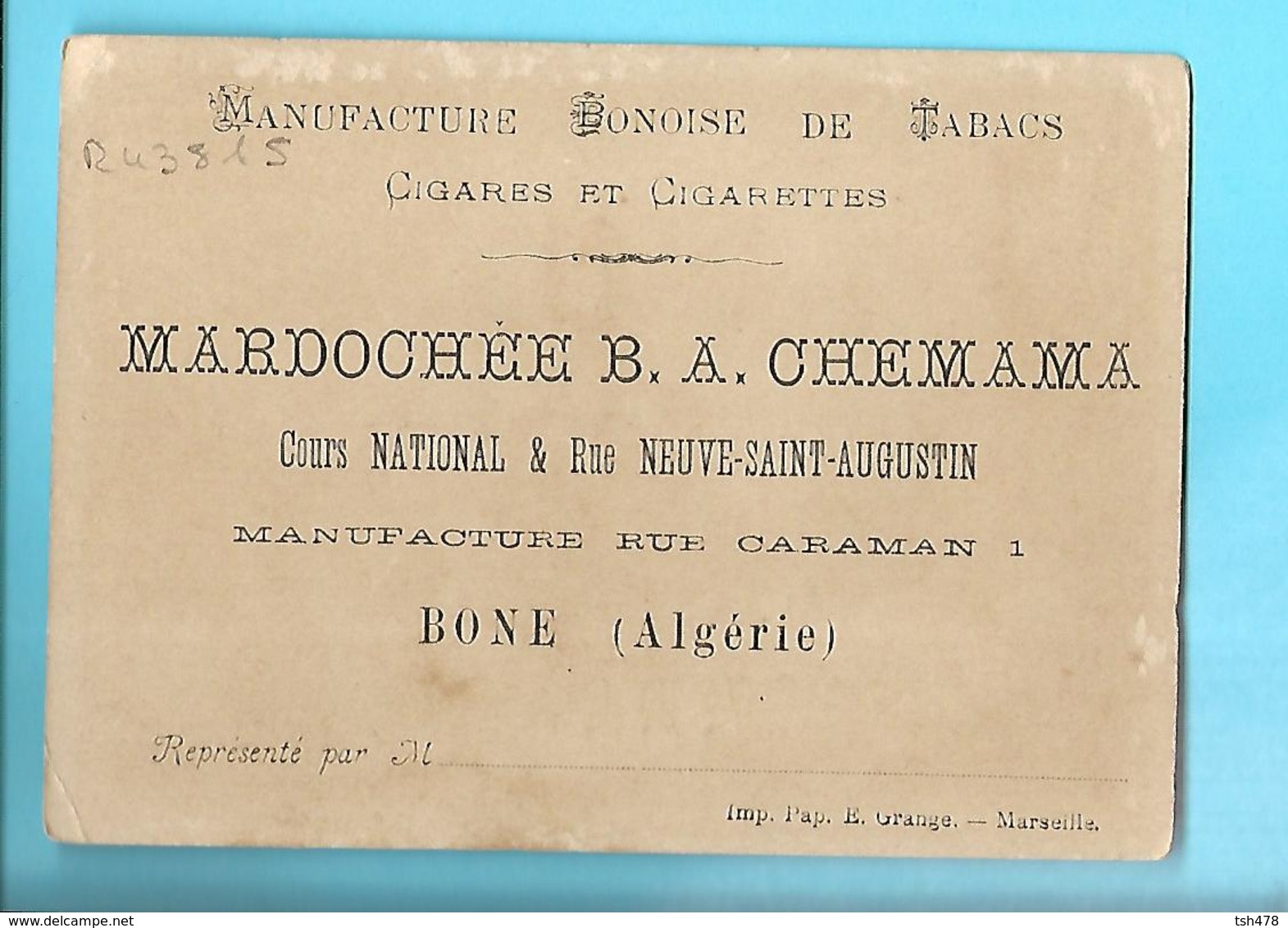 CHROMO-ALGERIE--BONE--MARDOCHEE B.A. CHEMAMA--manufacture 1 Rue Caraman--cigares Et Cigarettes---voir 2 Scans - Autres Marques