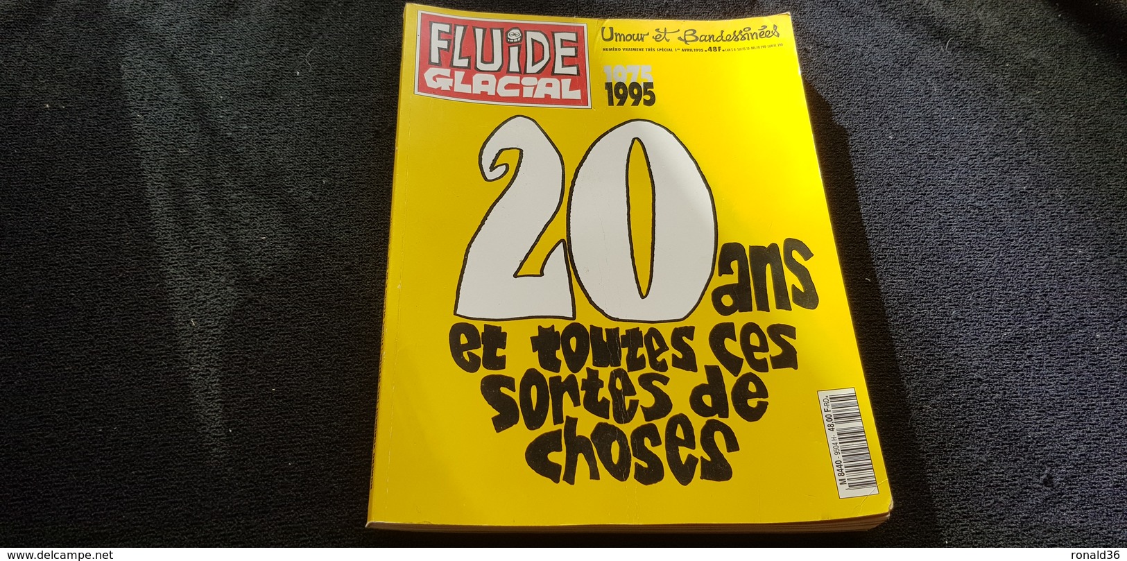 Livre BD FLUIDE GLACIAL N°Spécial 20ans 1975 1995 Coluche Claude Villers Pierre Tchernia Chirac Balladur Festival Hyères - Fluide Glacial