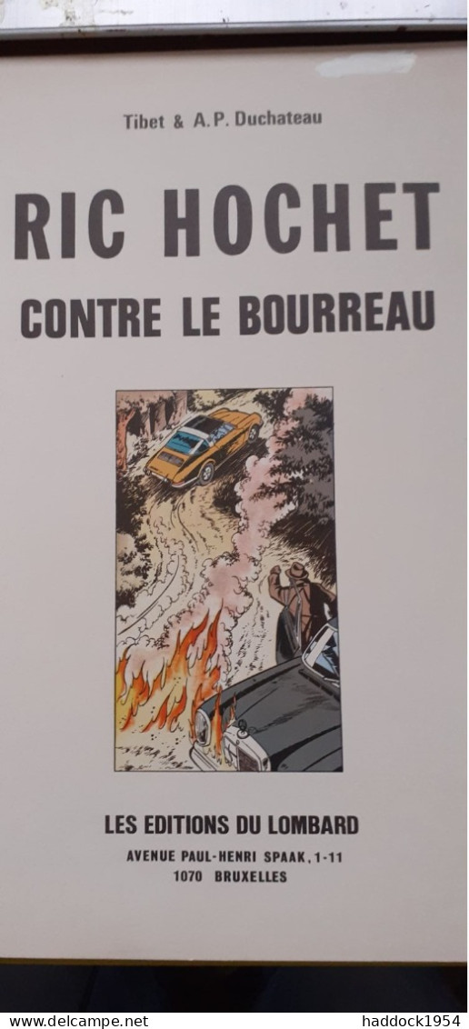 Ric Hochet Contre Le Bourreau TIBET DUCHATEAU Le Lombard 1972 - Ric Hochet