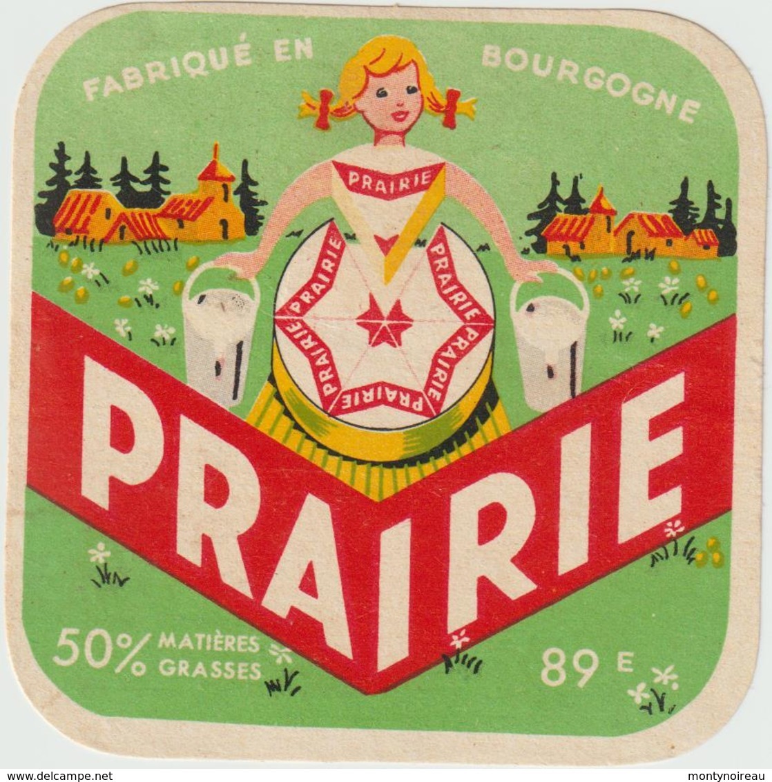 étiquette De Fromage:   Camembert   : Prairie   Bourgogne;  Moyen   Format - Fromage