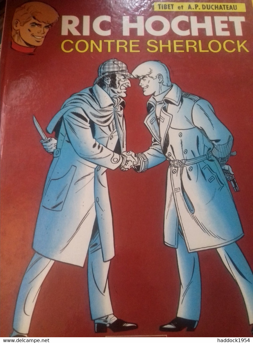 Ric Hochet Contre Sherlock TIBET DUCHATEAU Le Lombard 1987 - Ric Hochet