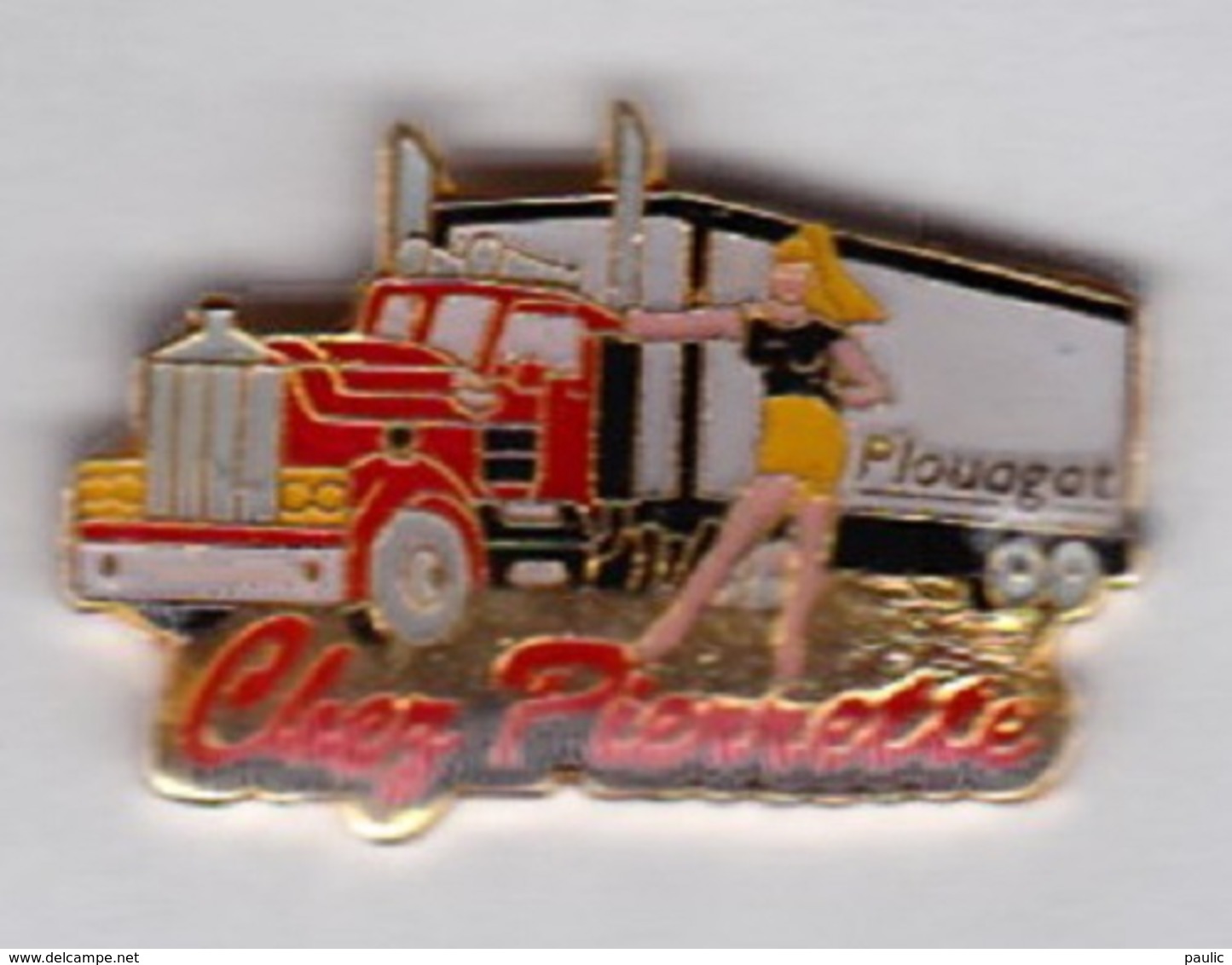 Pin's Transports Camions Chez Pierrette Plouagat - Transports