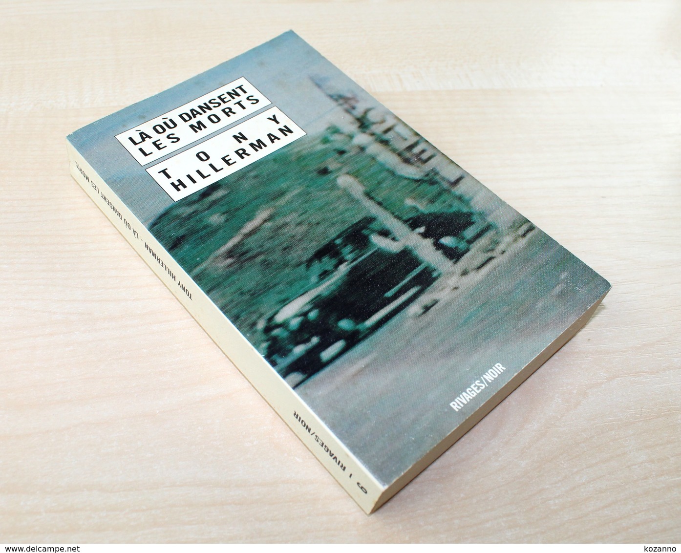 281- LA OU DANSENT LES MORTS De T. HILLERMAN - LIVRE ROMAN / POLAR / POLICIER - 1986 RIVAGES NOIR - Autres & Non Classés