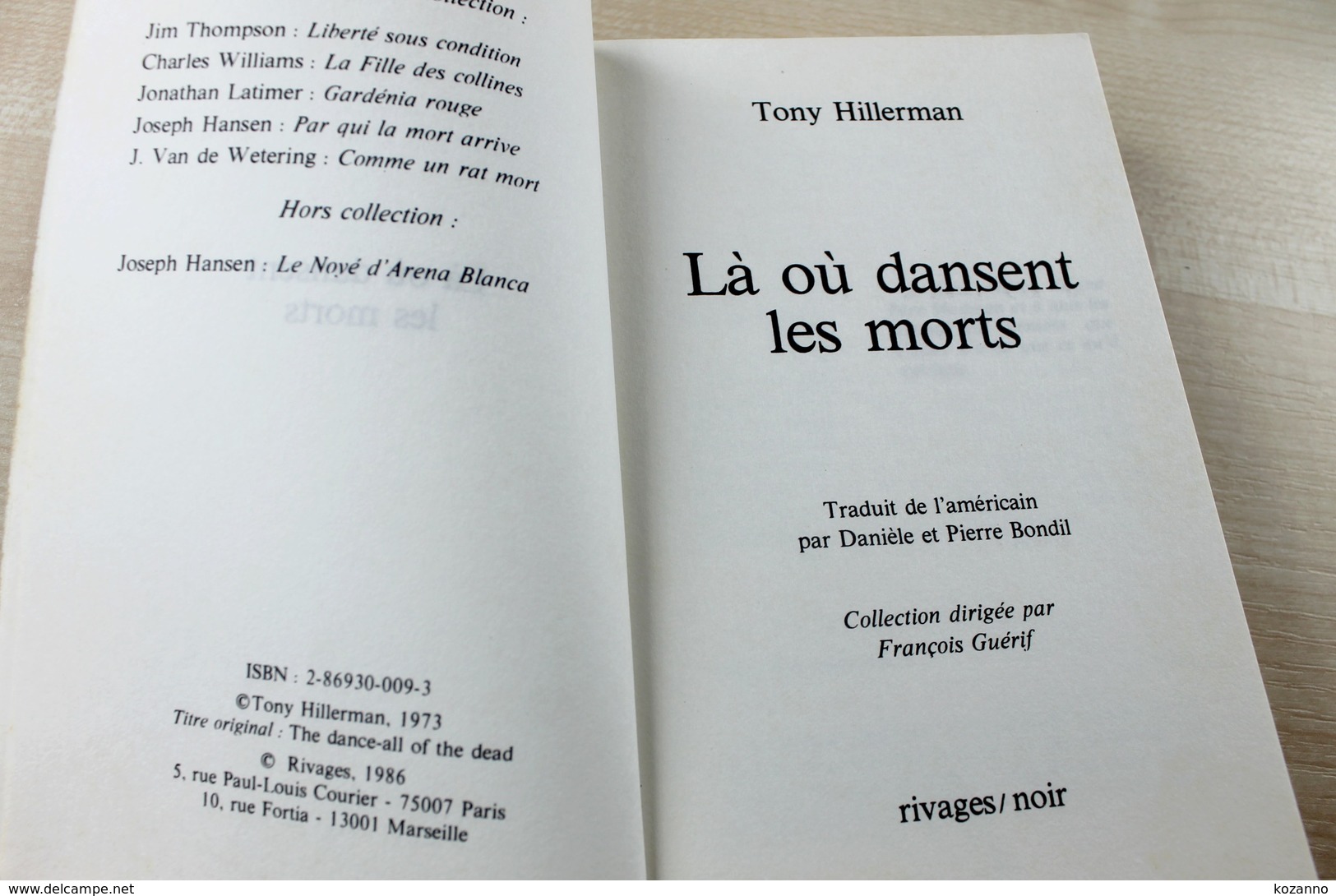 281- LA OU DANSENT LES MORTS De T. HILLERMAN - LIVRE ROMAN / POLAR / POLICIER - 1986 RIVAGES NOIR - Autres & Non Classés