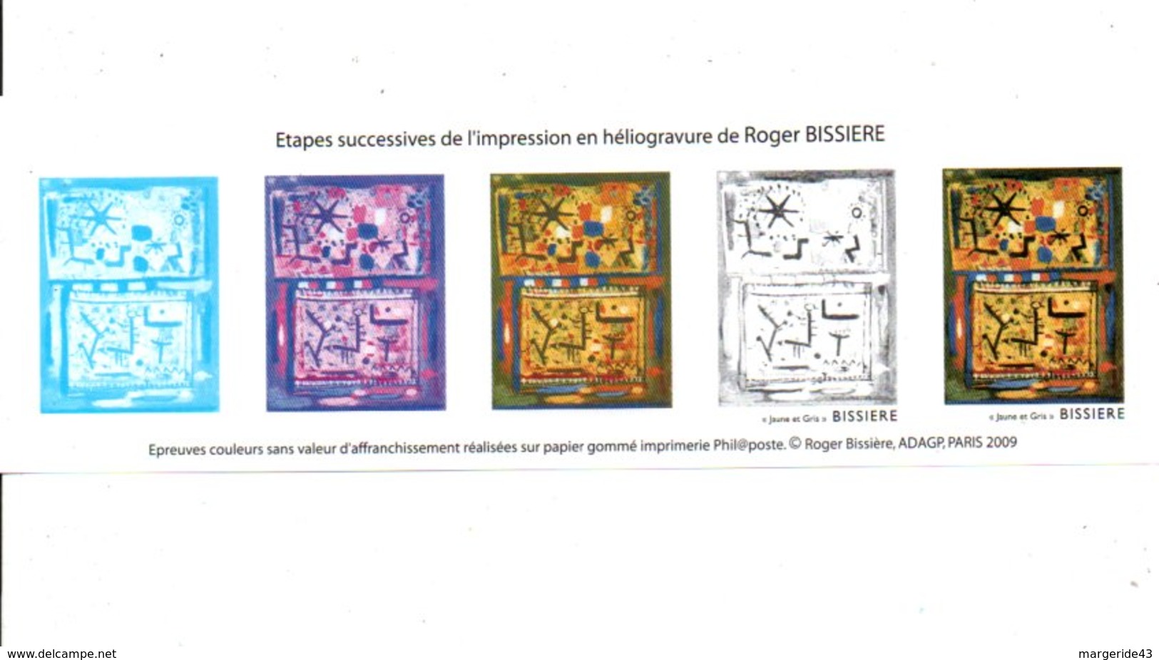 ETAPES DE L'IMPRESSION DU TIMBRE ROGER BISSIERE - BANDE GOMMEE - Documents De La Poste