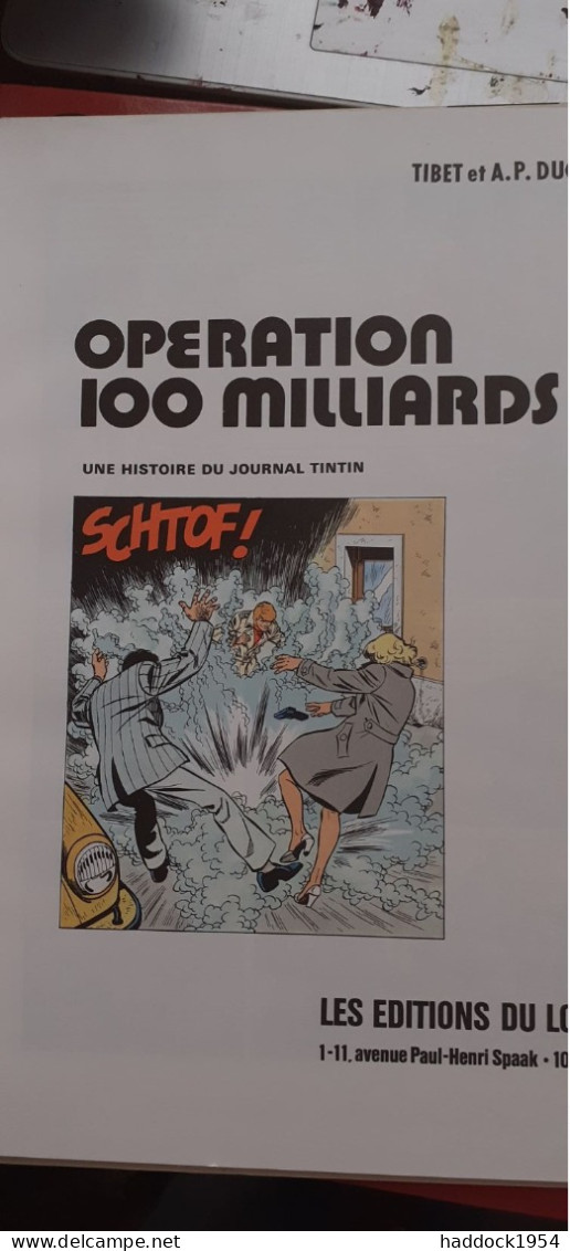 Opération 100 Milliards TIBET DUCHATEAU Le Lombard 1979 - Ric Hochet
