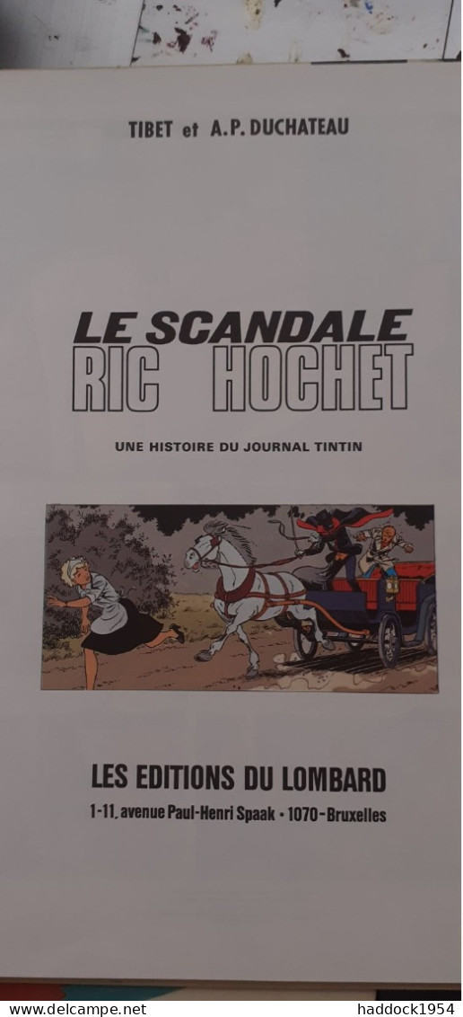 Le Scandale Ric Hochet TIBET DUCHATEAU Le Lombard 1981 - Ric Hochet