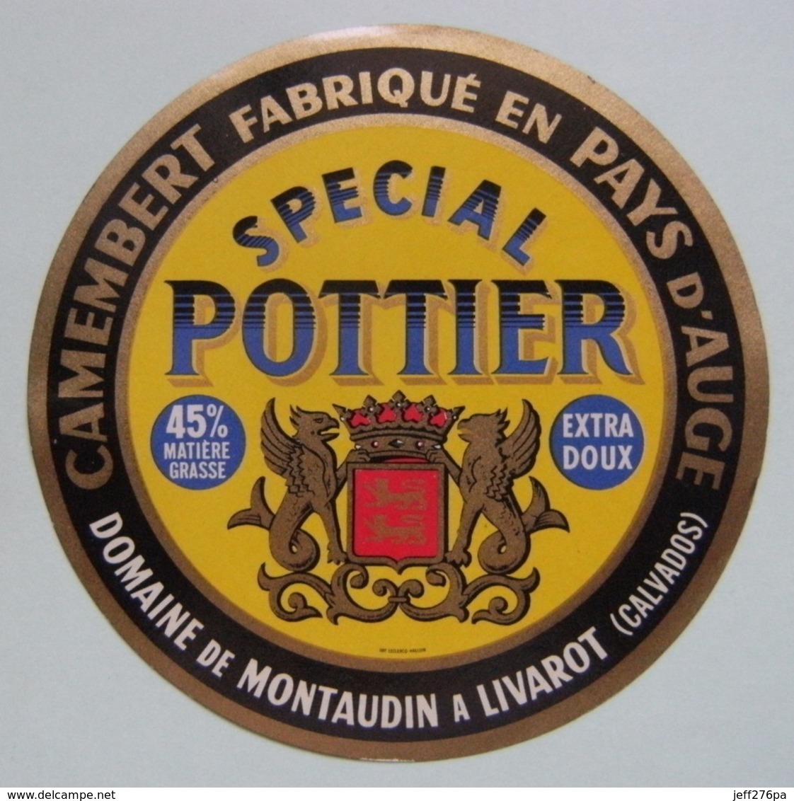 Etiquette Camembert - Spécial Pottier Jaune - Domaine De Montaudin Pays D'Auge 14 Normandie - Calvados   A Voir ! - Fromage