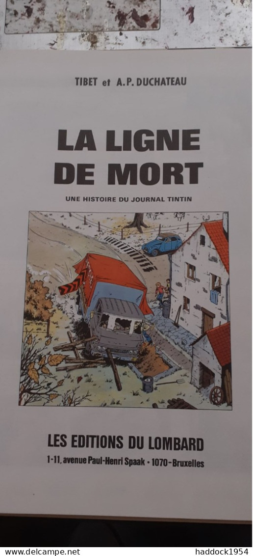 La Ligne De Mort TIBET DUCHATEAU Le Lombard 1976 - Ric Hochet