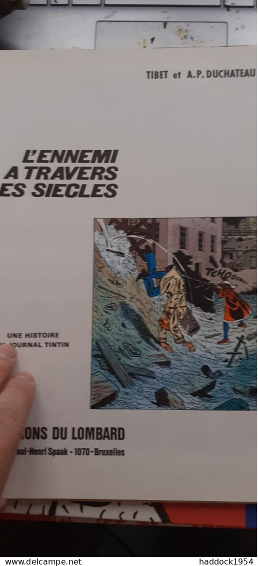 L'ennemi à Travers Les Siècles TIBET DUCHATEAU Le Lombard 1978 - Ric Hochet