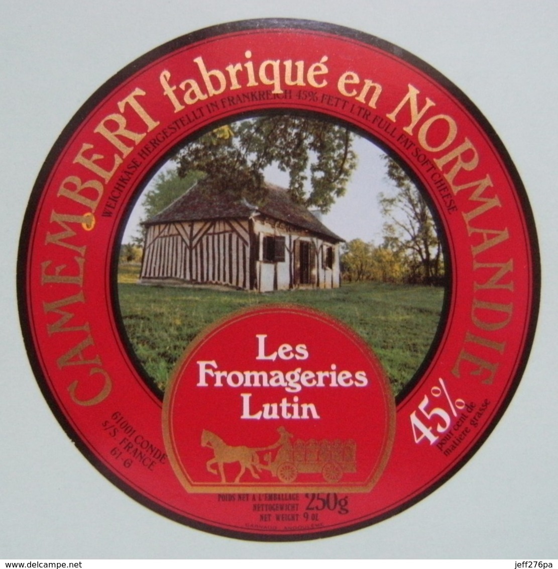 Etiquette Camembert - Bocage Normand - Fromagerie J.Hutin à Condé-s/Sarthe 61-G Normandie - Orne   Avoir ! - Fromage