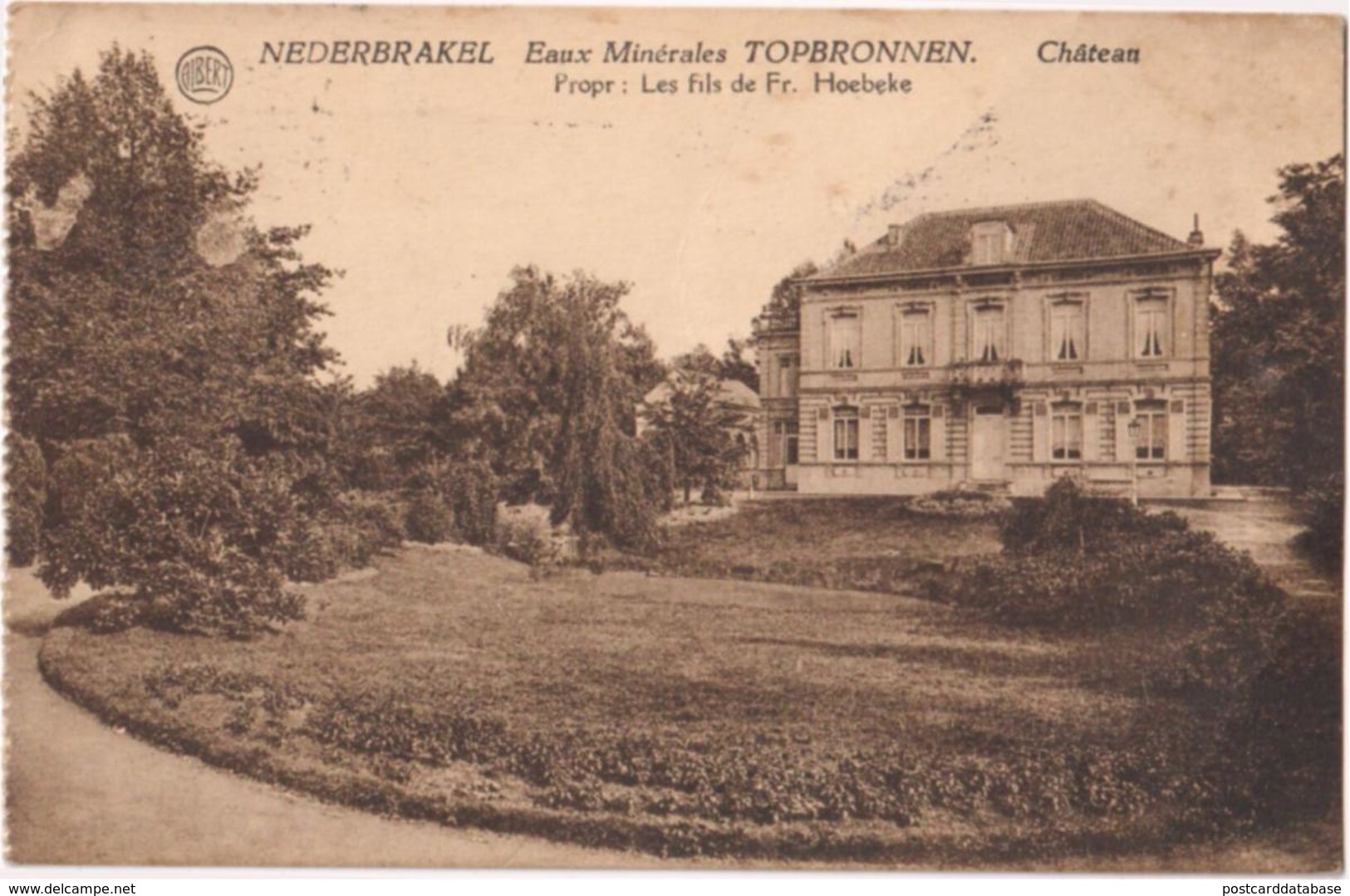 Nederbrakel - Eaux Minérales Topbronnen - Château - Brakel