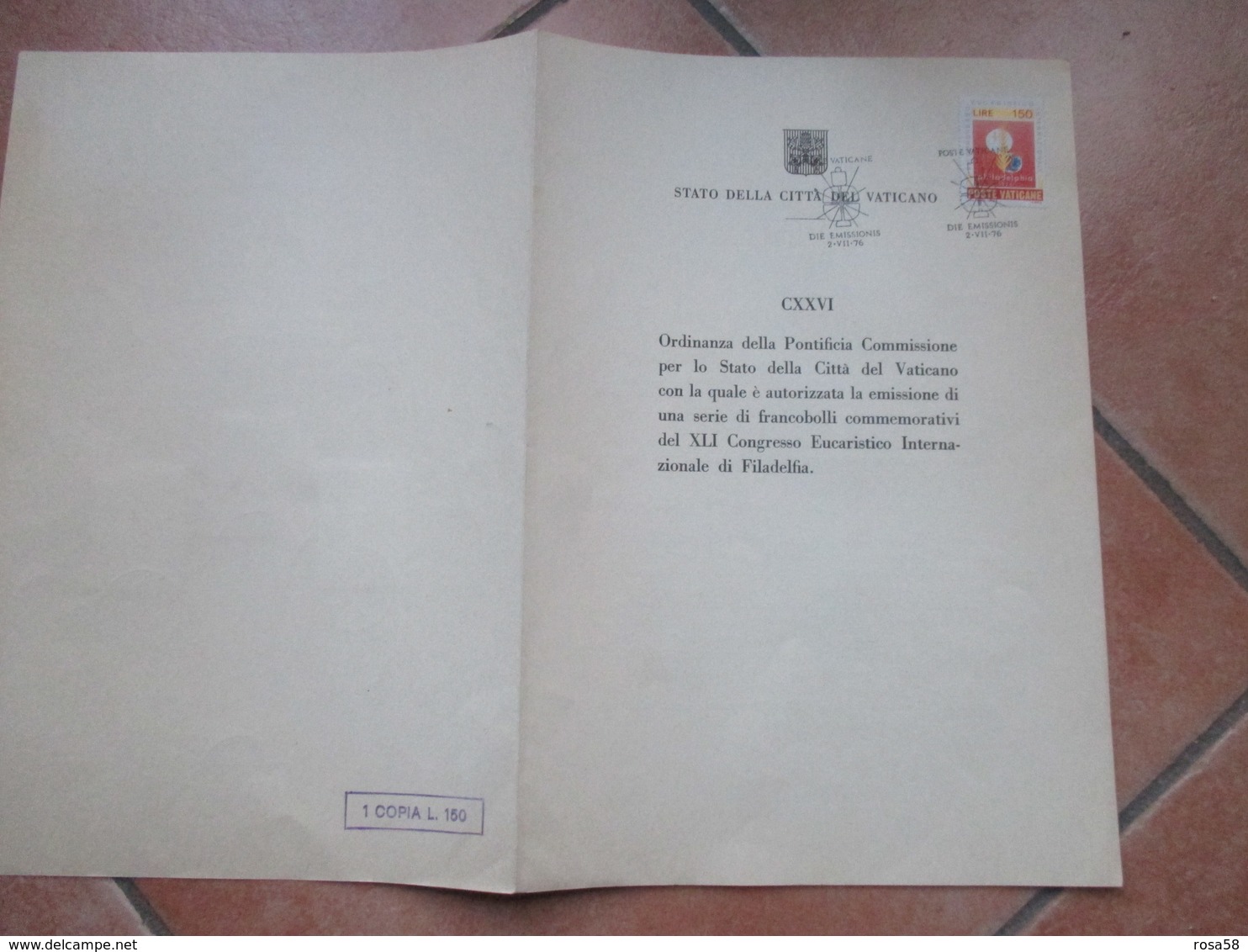 1976 Ordinanza Pontificia Commissione N.CXXVI Autorizzazione Emissione Cong.Eucaristico Filadelfia Serie Completa N.3 V. - Other & Unclassified