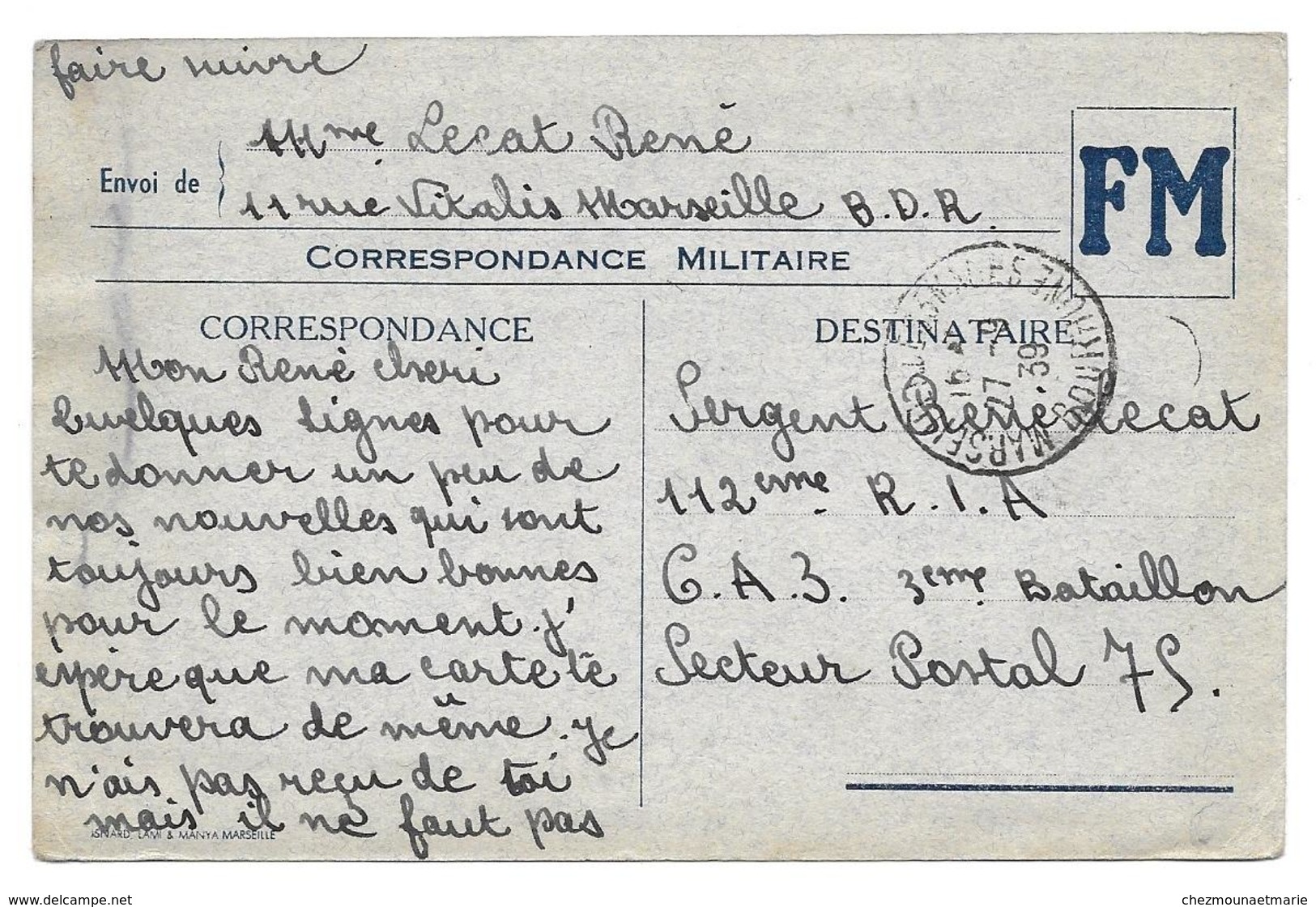 WWII 1939 RENE LECAT 112 RIA SP 75 DE RUE VITALIS MARSEILLE - CPA CORRESPONDANCE MILITAIRE - Guerre 1939-45
