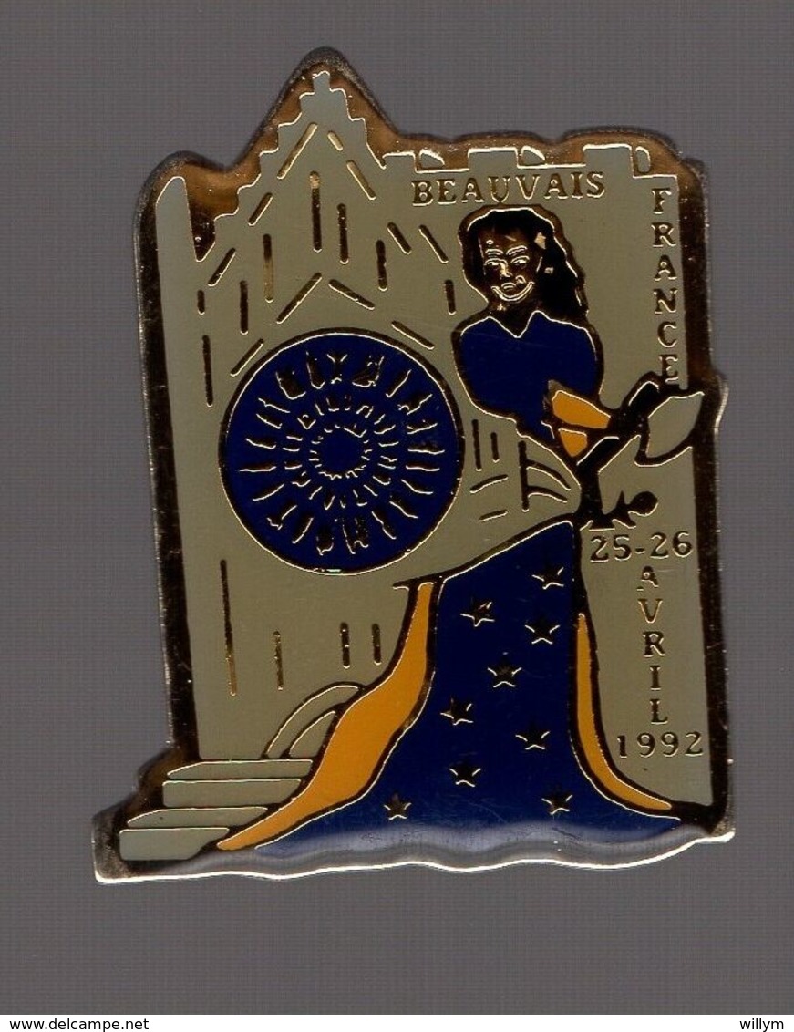 Pin's Jeanne Hachette / Cathédrale De Beauvais 25 26 Avril 1992 - Villes