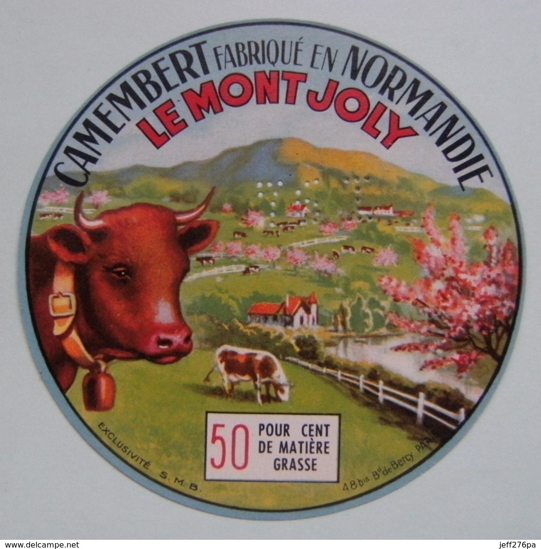 Etiquette Camembert - Le Mont Joly - Fromagerie Hergault Moulineaux 76 I - Normandie   A Voir ! - Fromage