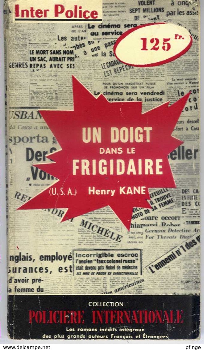 Un Doigt Dans Le Frigidaire Par Henry Kane - Inter Police N°12 - Presses Internationales