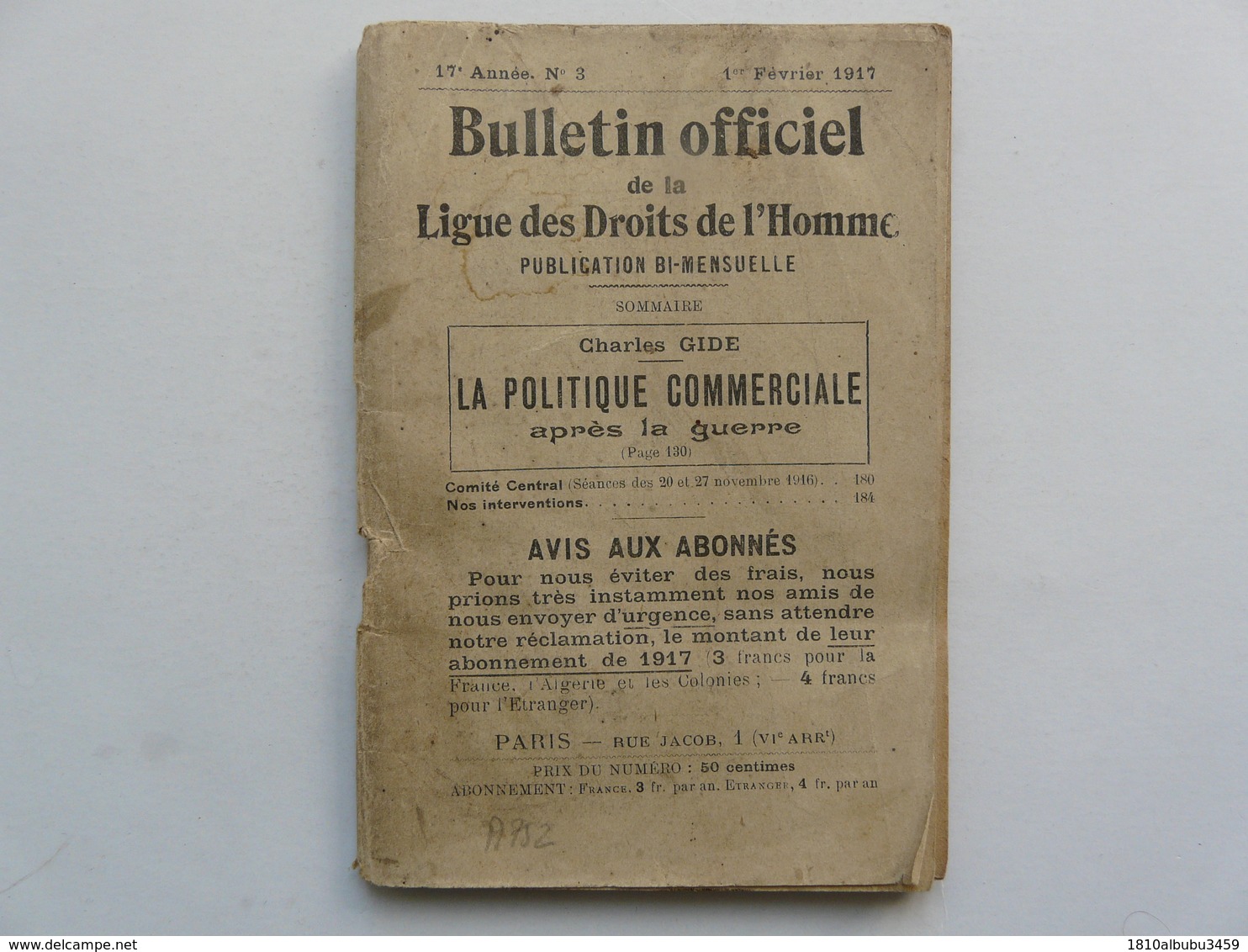 PUBLICATION BI-MENSUELLE - BULLETIN OFFICIEL DE LA LIGUE DES DROITS DE L'HOMME : 1er Février 1917 - Droit