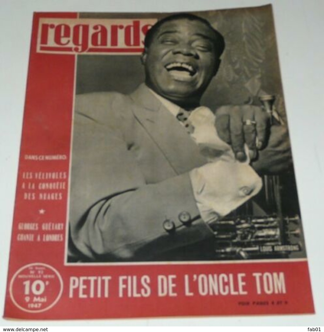 Regards Du 9 Mai 1947.(Louis Armstrong-G.Guétary) - Informations Générales