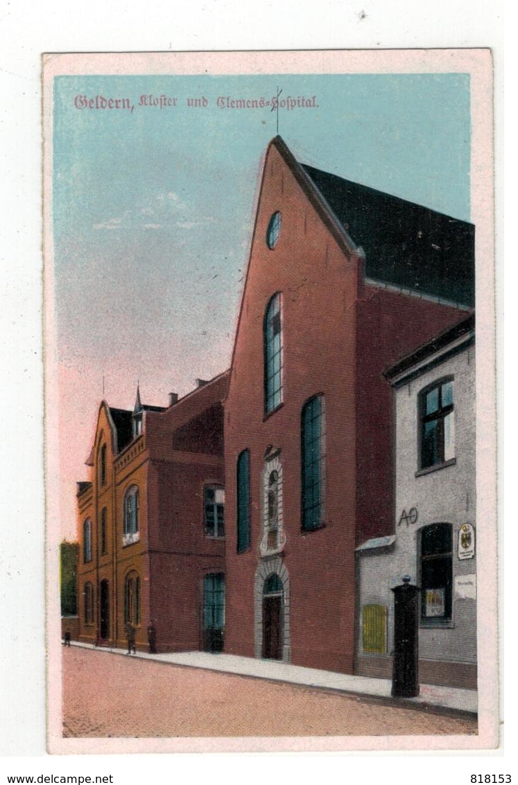 Geldern , Kloster Und Clemens-hospital  1920  (België Legerposterij) - Geldern
