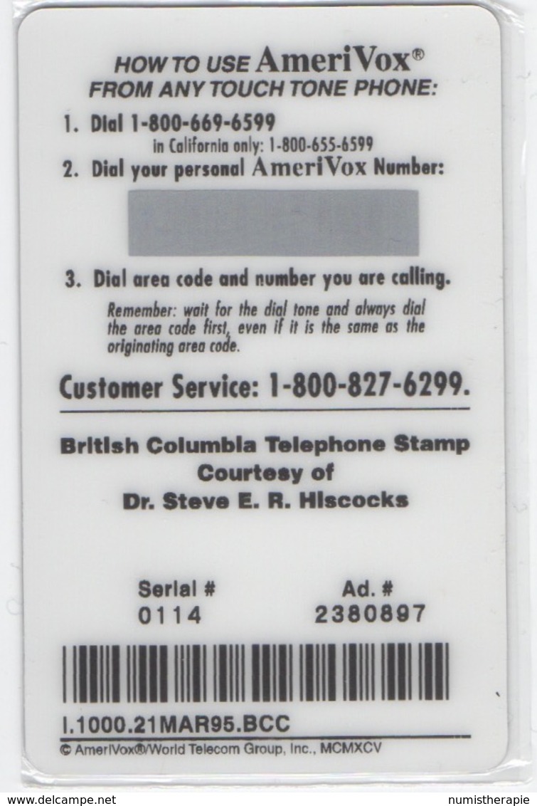 USA : AmeriVox : Série Timbres Fiscaux Téléphoniques : British Columbia Canada (sous Emballage - PIN Non-gratté) - Sellos & Monedas