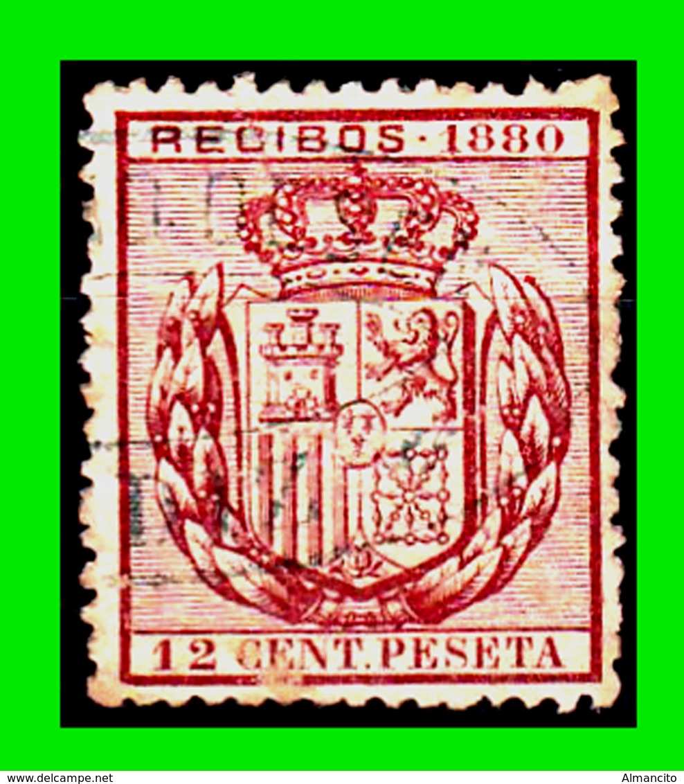 ESPAÑA –  SELLO FISCAL RECIBOS ALFONSO XII 1880 - 12 CÉNTIMOS - Postage-Revenue Stamps