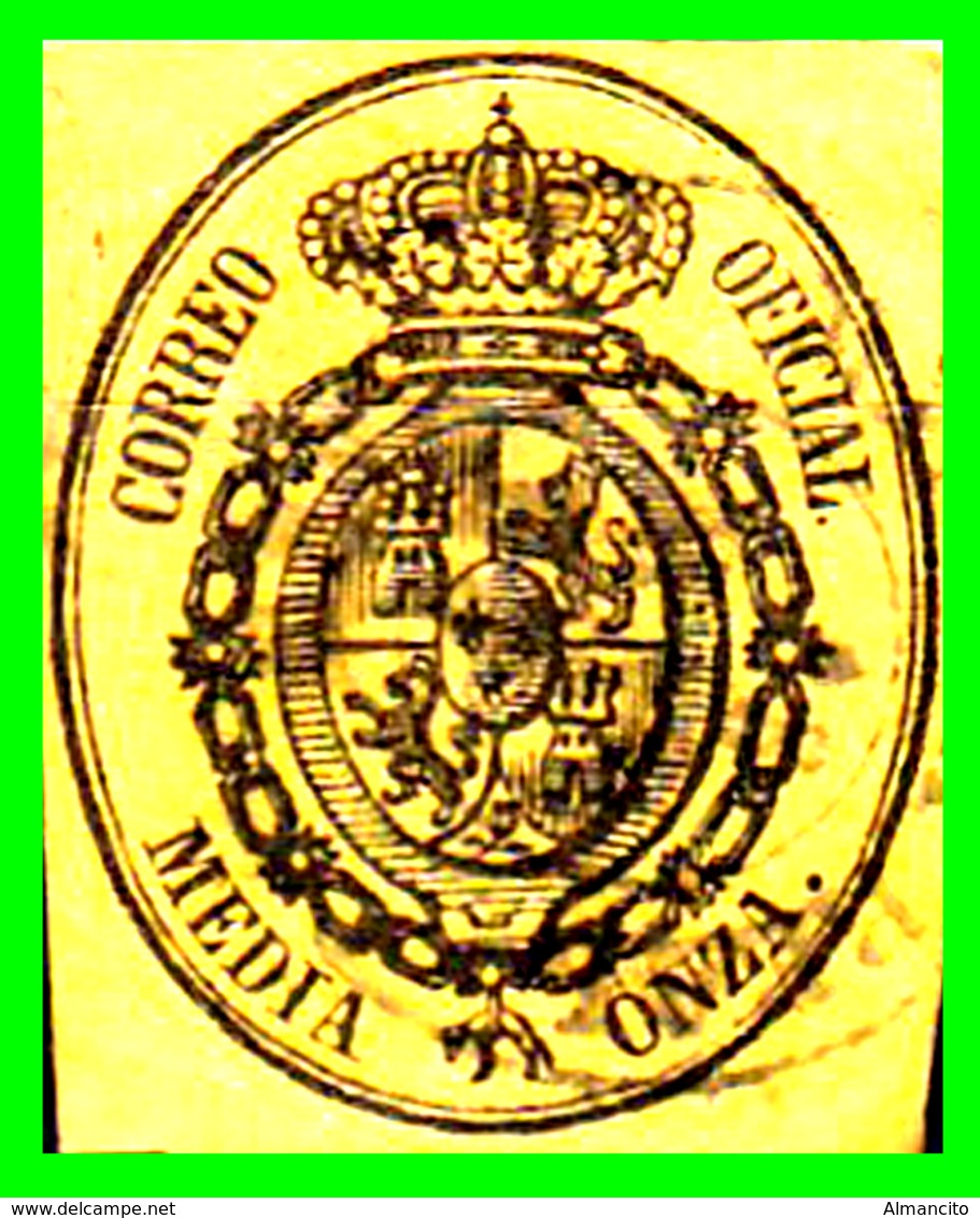 ESPAÑA –  MEDIA ONZA  AÑO 1855 - ESCUDO DE ESPAÑA - Fiscaux-postaux