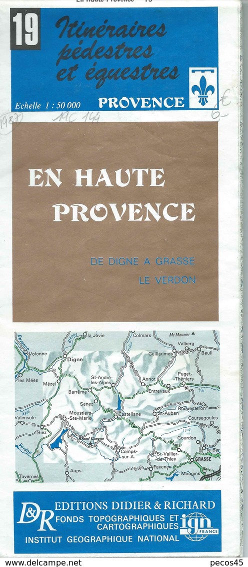 Carte DIDIER-RICHARD N° 19 : En HAUTE-PROVENCE - 1/50 000ème - 1987. - Cartes Topographiques