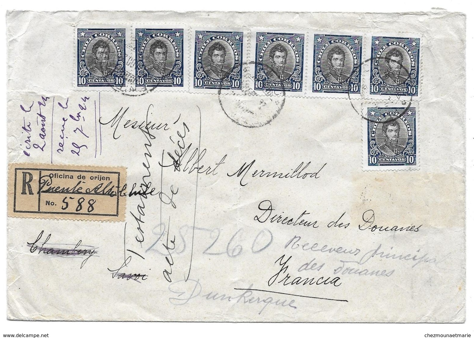 1924 - SANTIAGO PUENTE ALTO CHILI CHAMBERY SAVOIE RECOMMANDE 588 OFICINA DE ORIJEN MERMILLOD DOUANES - SUR ENVELOPPE - Chili