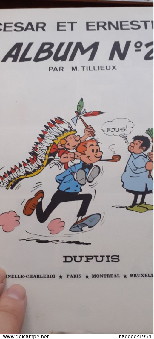 La Vie à Deux CESAR Et ERNESTINE  MAURICE TILLIEUX Dupuis 1971 - César