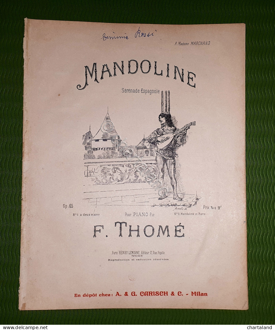 Spartito - Mandoline - Sérénade Espagnole Di F. Thomé - Pianoforte 1900 Ca. - Unclassified