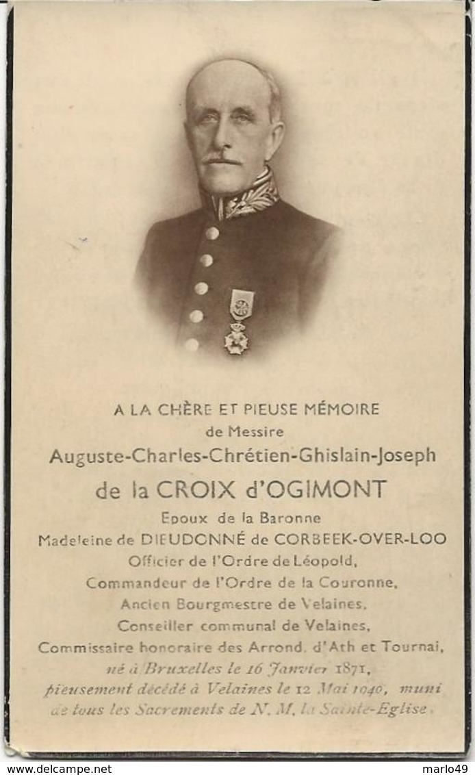 DP. AUGUSTE DE LA CROIX D'OGIMONT ° BRUXELLES 1871 -+ VELAINES 1940 BOURGMESTRE DE VELAINES - Godsdienst & Esoterisme