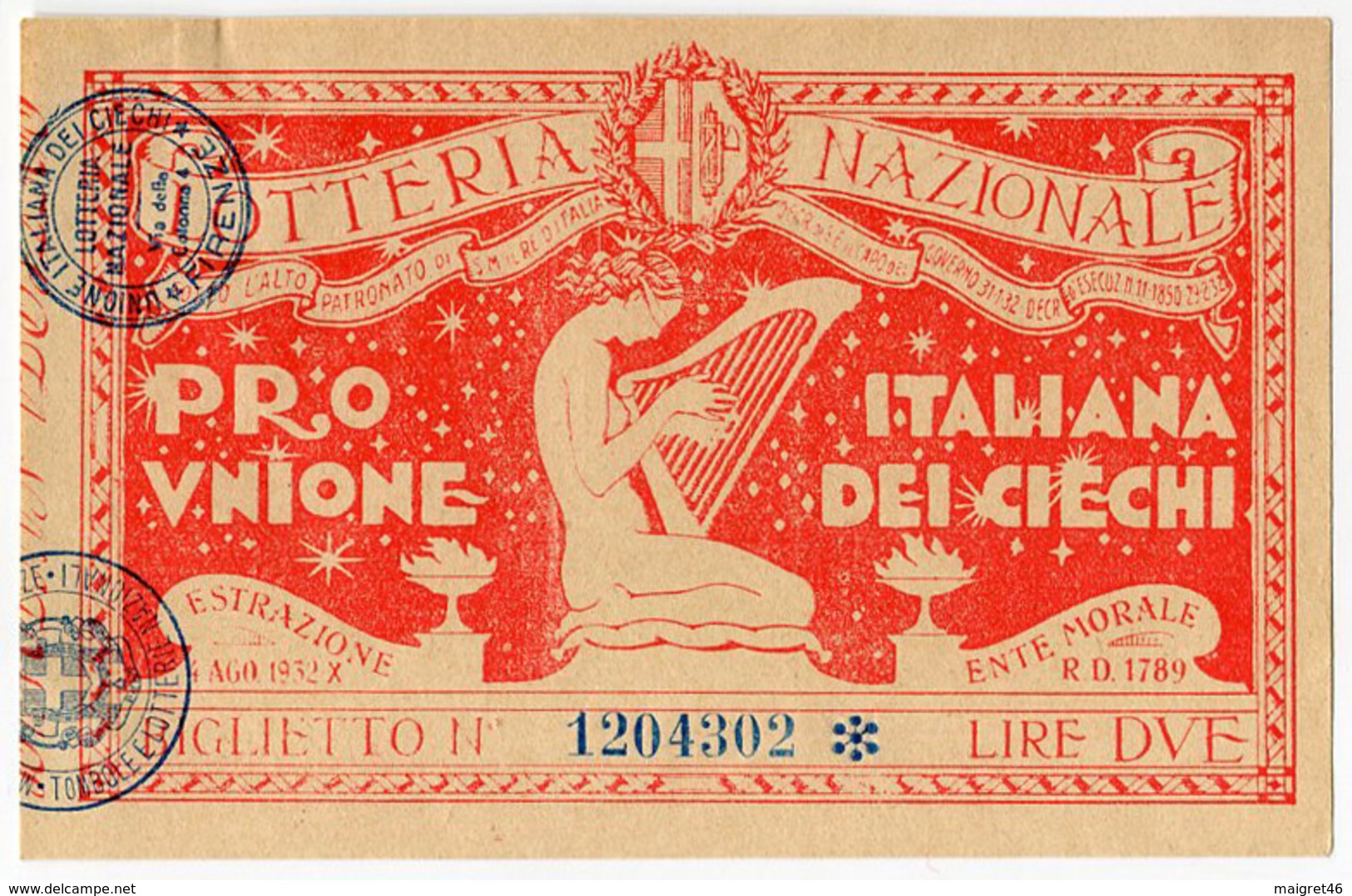 LOTTERIA NAZIONALE PRO UNIONE ITALIANA CIECHI ANNO 1932 - Biglietti Della Lotteria