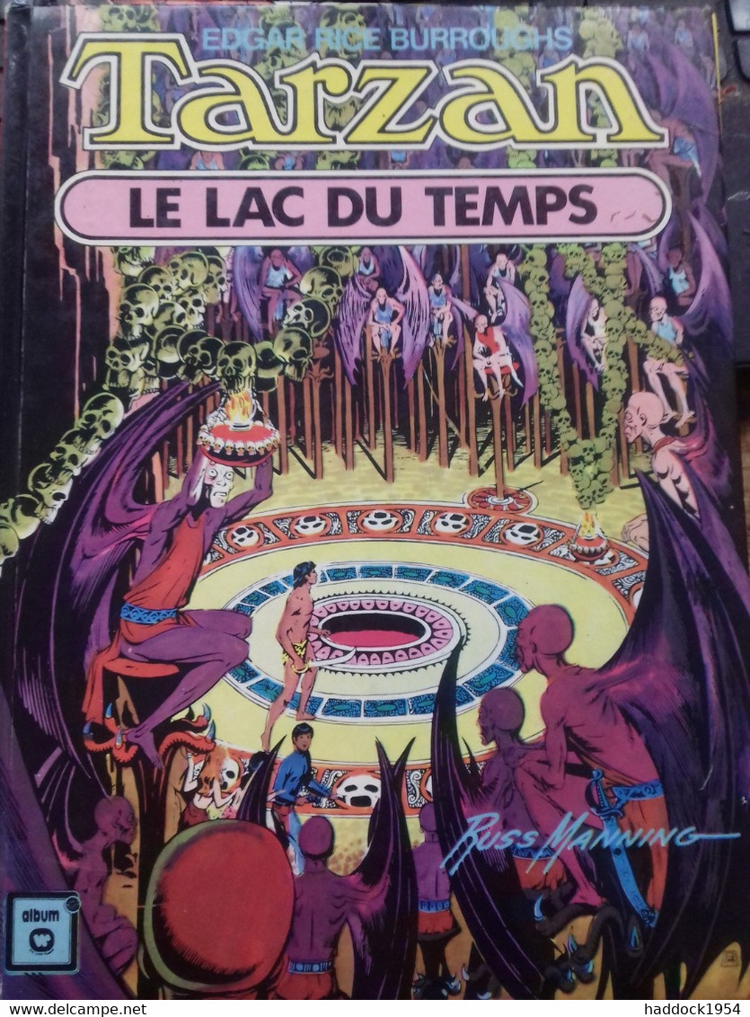 L'île Hors Du Temps Le Lac Du Temps RUSS MANNING éditions Williams 1974-1975 - Tarzan
