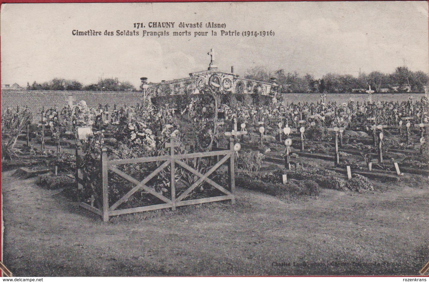 AISNE CHAUNY Dévasté Cimetière Des Soldats Français Morts Pour La Patrie (1914-1916) WW1 WWI (En Très Bon Etat) - War Cemeteries