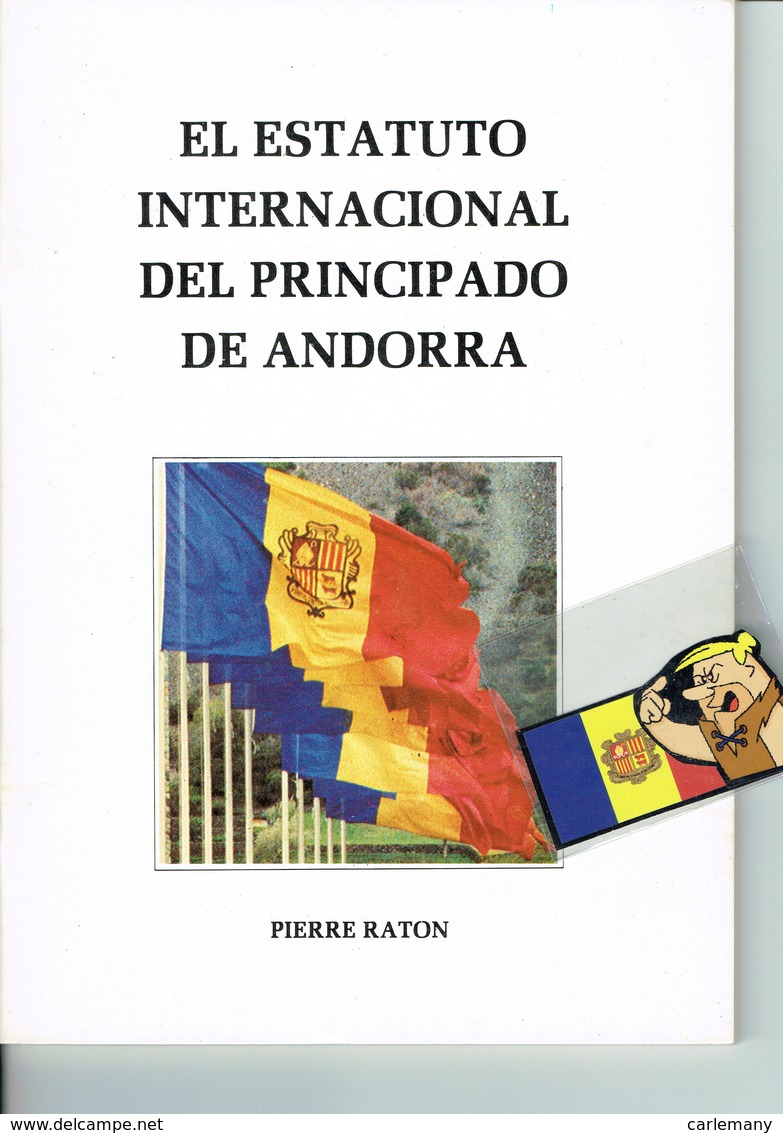 ANDORRA EL ESTATUTO INTERNACIONAL DEL PRINCIPADO DE ANDORRA  1984 - 1950-Heute