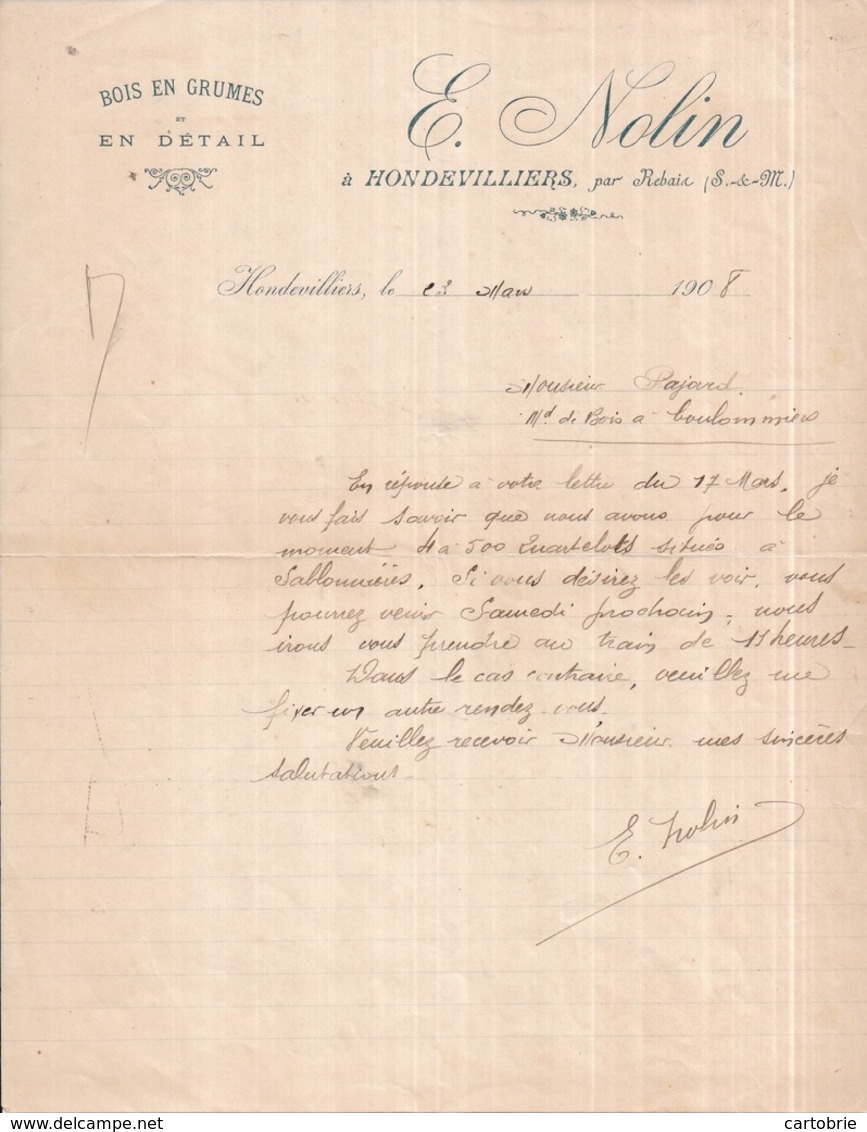 Dépt 77 - HONDEVILLIERS Par Rebais - E. NOLIN - Bois En Grumes Et En Détail - Lettre De 1908 - Autres & Non Classés