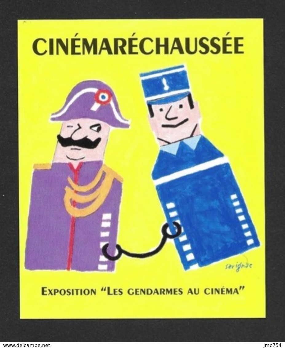 CPM.  " Cinémaréchaussée" Affiche De Savignac.  Exposition "Les Gendarmes Au Cinéma".   Postcard. - Savignac