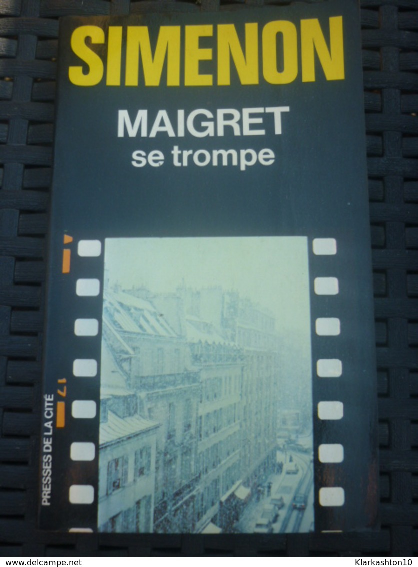 SIMENON: MAIGRET Se Trompe / PRESSES DE LA CITE. 1980 - Otros & Sin Clasificación