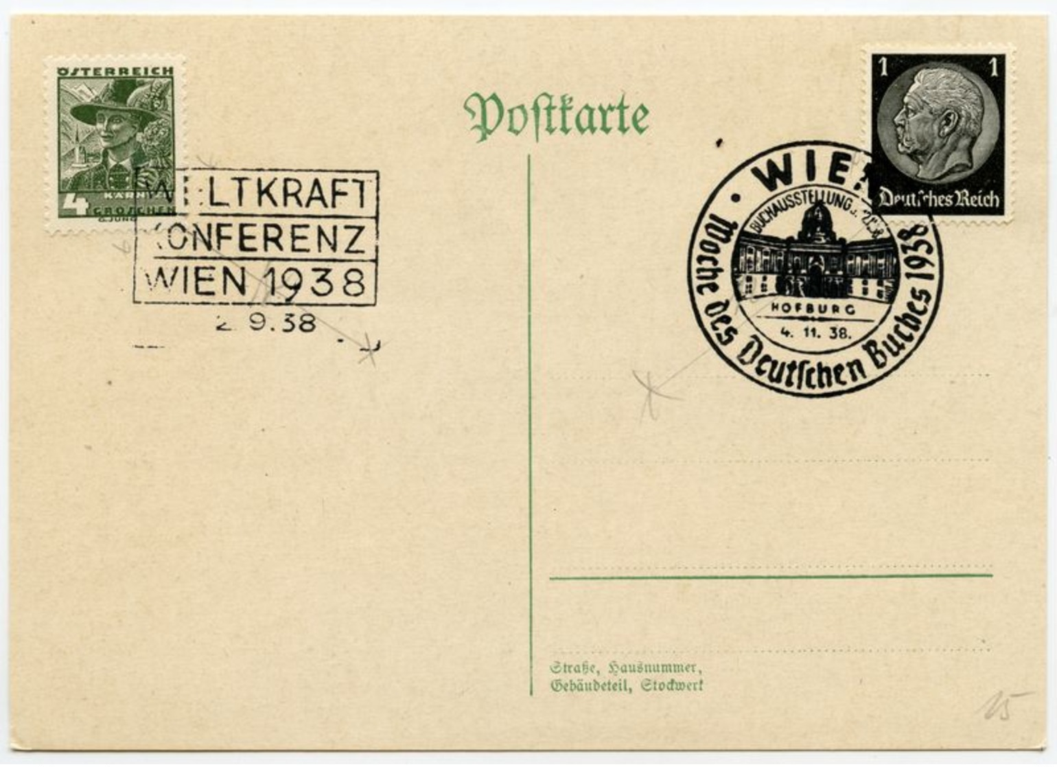 DT.REICH 1938, NR. 512, PK SST, WIEN; BUCHAUSSTELLUNG+ ÖSTEREICH NR. 569, SST - Briefe U. Dokumente