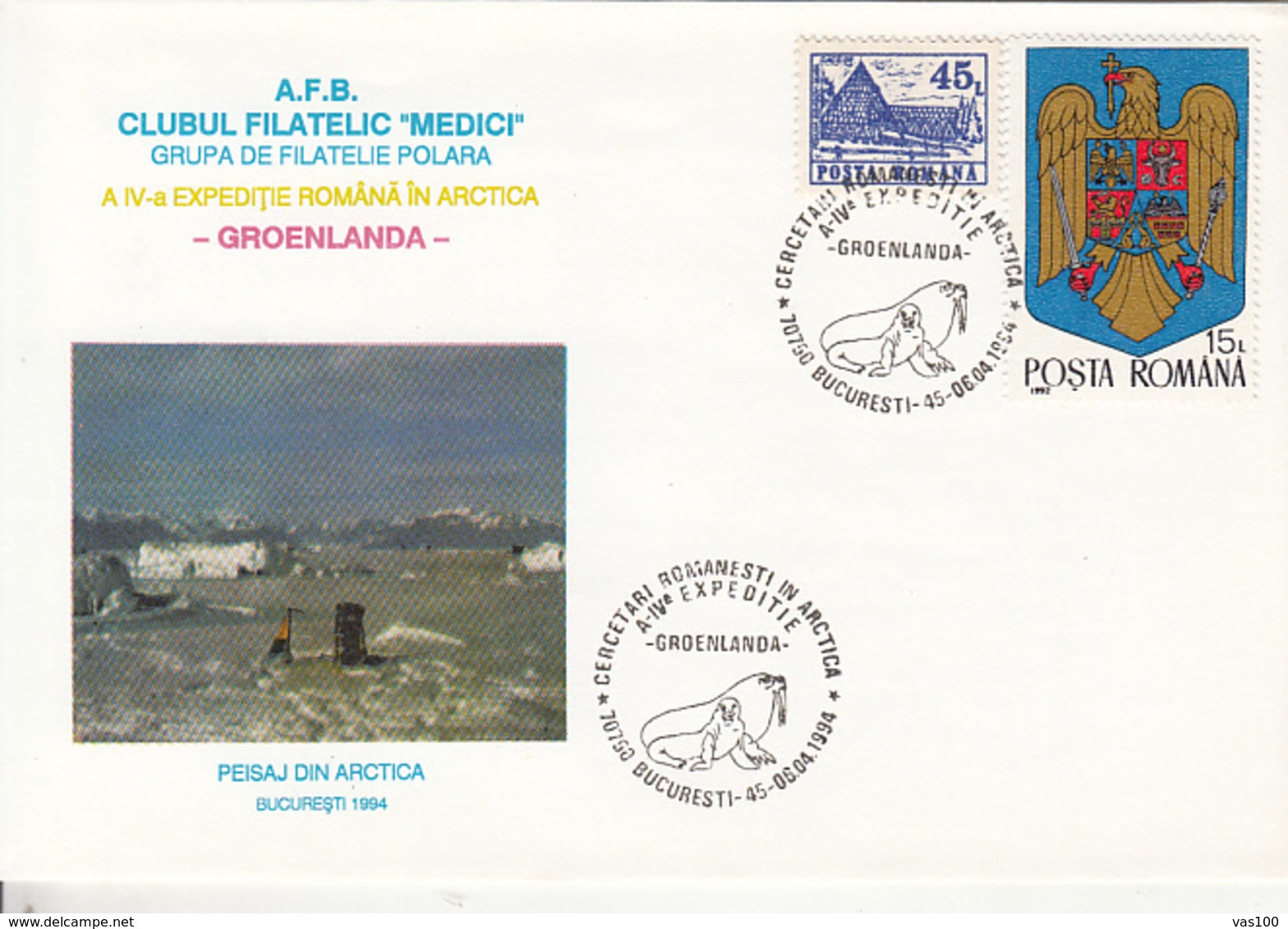 NORTH  POLE, ROMANIAN ARCTIC EXPEDITION IN GREENLAND, WALRUS, SPECIAL COVER, 1994, ROMANIA - Arctische Expedities