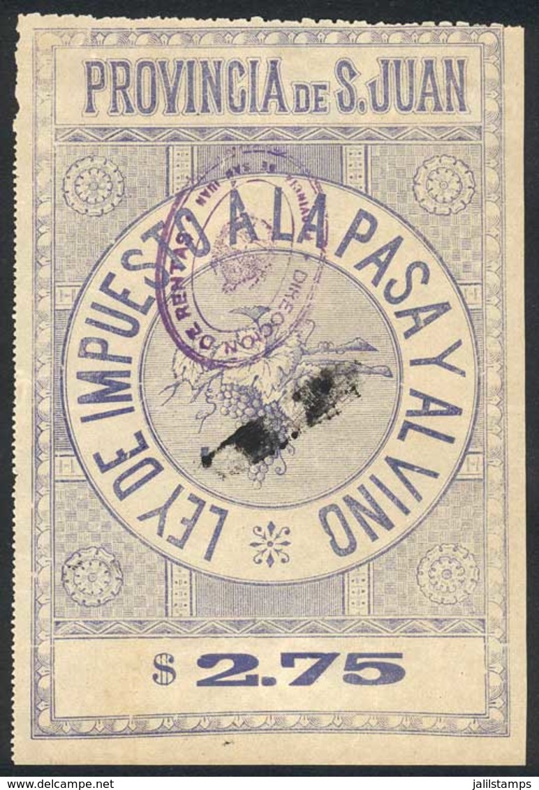 ARGENTINA: PROVINCE OF SAN JUAN: RAISINS AND WINE Tax, Circa 1890, 2.75P., Fantastic Stamp Of Large Size (approx. 100 X  - Sonstige & Ohne Zuordnung