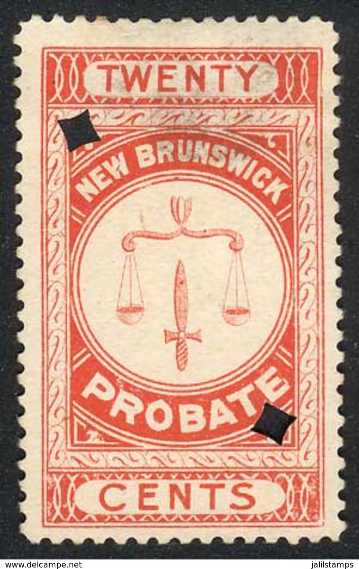 CANADA: NEW BRUNSWICK: Probate Stamp, 20c. Of 1895, Used, Fine Quality, Rare! - Steuermarken